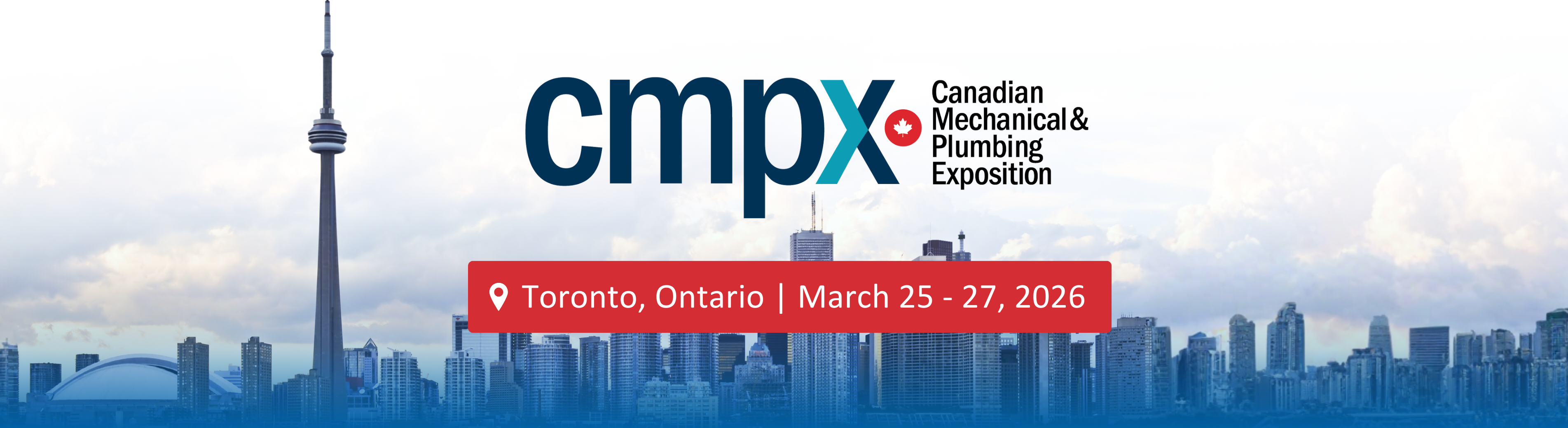 CMPX logo overlaying image of the toronto skyline. Text reads: Toronto, Ontario | March 25 - 27, 2026